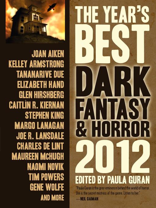 Title details for The Year's Best Dark Fantasy & Horror, 2012 Edition by Paula Guran - Available